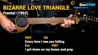 Bizarre Love Triangle  Frente 1992 Easy Guitar Chords Tutorial with Lyrics [upl. by Artinad]