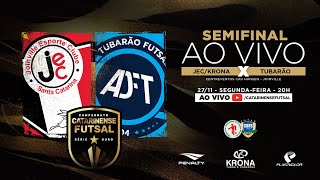 CAMPEONATO CATARINENSE SÉRIE OURO 2023  SEMIFINAL  JECKrona X Tubarão Futs [upl. by Harshman]