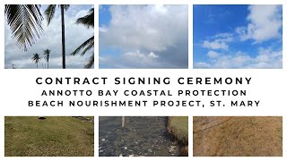 Contract Signing Ceremony for the Annotto Bay Coastal Protection Beach Nourishment Project [upl. by Harri]