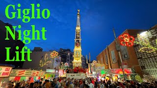 Giglio Night Lift OLMC Feast 2024 [upl. by Acihsay]