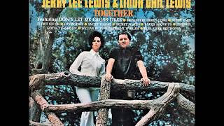 Dont Let Me Cross Over  Jerry Lee amp Linda Gail Lewis  1969 [upl. by Harts493]