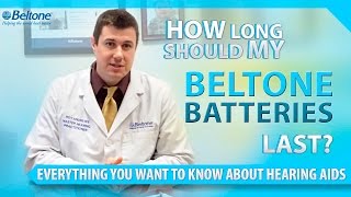 How Long Should My Beltone Batteries Last  Roy Andrews  Hearing Care Practitioner [upl. by Maggie]