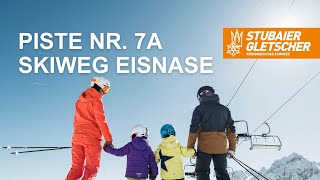 Piste 7 Skiweg Eisnase  Stubaier Gletscher [upl. by Niad]