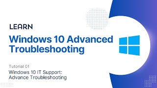 Learn Windows 10 Advanced Troubleshooting  IT Support [upl. by Llednar]