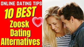 ❤️10 BEST Zoosk Dating Alternatives 2024 [upl. by Dressel]