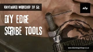 Knifemaker Workshop Tip 58  DIY Edge Scribe Tools [upl. by Sorac]