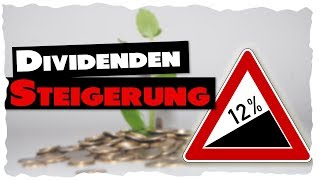 Mehr Geld erhalten ohne zu arbeiten  Dividendensteigerung [upl. by Haerr620]