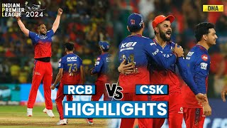 RCB Vs CSK Highlights Royal Challengers Bengaluru Becomes 4th Team To Qualify For IPL 2024 Playoffs [upl. by Odnavres726]