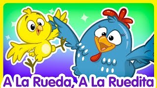 A La Rueda A La Ruedita  Oficial  Canciones infantiles de la Gallina Pintadita [upl. by Cosette]