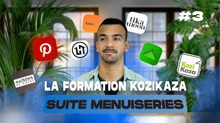 Épisode 3 Suite menuiseries et Fin des menuiseries Formation complète sur KoziKaza [upl. by Reerg]