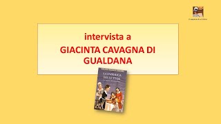 intervista a GIACINTA CAVAGNA DI GUALDANA [upl. by Alisa]