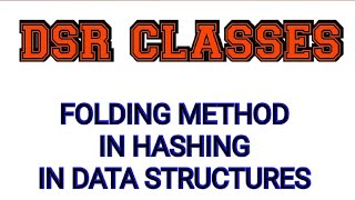 HashingFolding MethodData Structures [upl. by Manya]