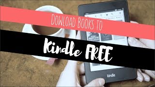 Download eBooks FREE  How to Send Books to Kindle [upl. by Sal]