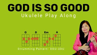 GOD IS SO GOOD  SDA SONG AY  UKULELE GUITAR TUTORIAL PLAY ALONG  CHORDS LYRICS [upl. by Innep]