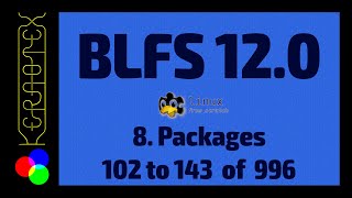 8 Packages 102 to 143 of 996  How to build Beyond Linux From Scratch BLFS 120 Tutorial [upl. by Hardner]