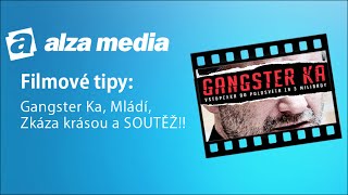 Gangster Ka Mládí Zkáza krásou a další  Alza Media 11 [upl. by Ibbetson]