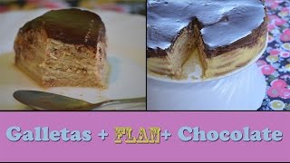 Tarta de galletas con flan y chocolate  tarta de galletas  La Cocinita Cupcakes [upl. by Squires]