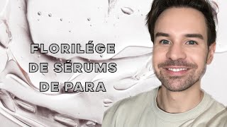 LES MEILLEURS SERUMS DE PARA  DES NOUVEAUTÉS EN ANTI AGE ANTI TACHE ANTIOXYDANTS… [upl. by Eram]