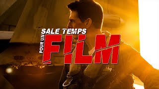 TOP GUN  MAVERICK  SALE TEMPS POUR UN FILM [upl. by Anoik]