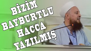 Bizim Bayburtlu Hacca Yazılmış [upl. by Latashia780]