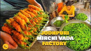 Worlds Famous Jodhpuri Mirchi Vada Bulk Factory Making In Jodhpur Rs 22 Only l Rajasthani Food [upl. by Bilicki679]