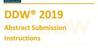 DDW 2019 Abstract Submission Tutorial [upl. by Allertse]