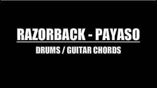 Razorback  Payaso Drums Guitar Chords amp Lyrics [upl. by Bekah]