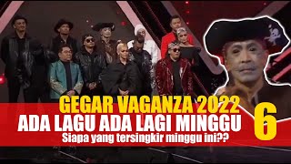 ADA LAGU ADA LAGI GEGAR VAGANZA MINGGU 6  2022 Sypnosis GV9 AdaLaguAdaLagi [upl. by Annahsor256]