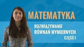 Matematyka  Rozwiązywanie równań wymiernych część I [upl. by Daren860]