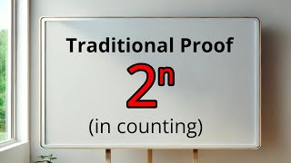 2ⁿ in Counting Induction Proof [upl. by Enomrej587]