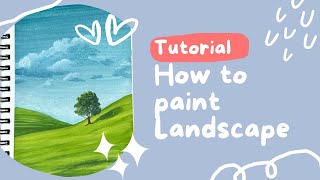 Gouache landscape painting tutorial [upl. by Latonia312]