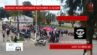 Grand Regroupement Motards à Alger organisé par les Live To Ride [upl. by Drazze]