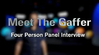 Meet The Gaffer 69 Four Person Panel Interview [upl. by Eilahtan]