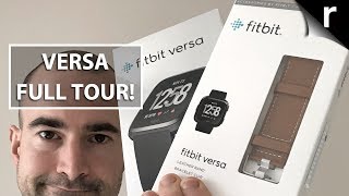 Fitbit Versa Unboxing and Full Tour [upl. by Ziwot478]