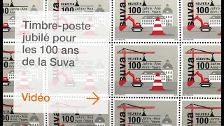 Timbreposte jubilé pour les 100 ans de la Suva [upl. by Egwin474]