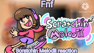 Fnf react to Scratchin Melodii SAGE 2023 Demo Gacha reaction [upl. by Quiteria]