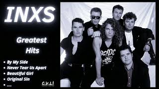 🔥 INXS GREATEST HITS ✨ Best Songs  Its not a full album ♪ [upl. by Sugirdor]