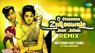 O Haseena Zulfonwali  Remix  DJ Tarun Makhijani  Mohammad Rafi  Asha Bhosle  RD Burman [upl. by Desiri]