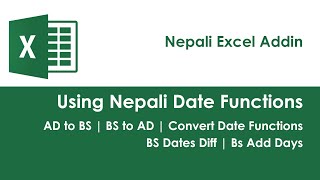 Nepali Date Functions  AD to BS  BS to AD  Convert Date Format  BS Add Days  BS Dates Diff [upl. by Eiramenna814]