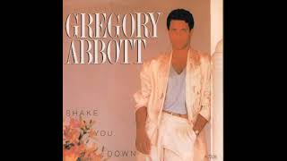 Gregory Abbott  Shake You Down Extended Version [upl. by Merrill]