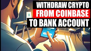 How to withdraw cryptocurrency and money from Coinbase to a bank account [upl. by Airetas968]