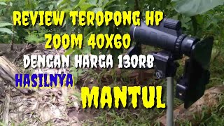 Review telescop monocular zoom atau teropong buat hp [upl. by Enia671]