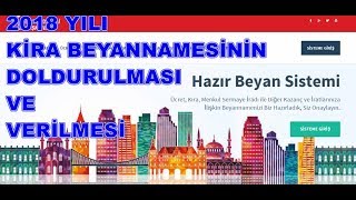 2018 Kira Beyannamesi Hazır Beyan Sisteminde Doldurulması [upl. by Smiga]