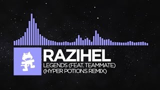 Future Bass  Razihel  Legends feat TeamMate Hyper Potions Remix Monstercat FREE Release [upl. by Ynnam]