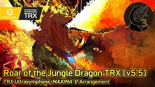 Calamity Mod OST ReOrchestrated Roar of the Jungle Dragon v55 TRX Ultrasymphonic Maxima 𝓥 Arr [upl. by Aerdnas]