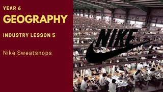 Geography  Nike Sweatshops [upl. by Gino862]