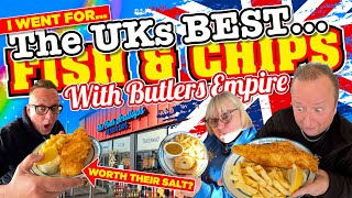 I went to The UKs BEST FISH and CHIP Shop with Butlers Empire BUT was it WORTH its SALT [upl. by Bendite]