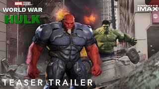 World War Hulk  Teaser Trailer 2023  Concept Mark Ruffalo  Marvel Studios  TeaserCon [upl. by Annasus65]