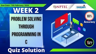 NPTEL Problem Solving Through Programming In C Week2 Quiz Assignment Solution  Jan 2024 nptel [upl. by Anauqcaj]