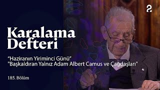 quotHaziranın Yirminci Günüquot  Karalama Defteri  185 Bölüm trt2 [upl. by Nesyaj560]